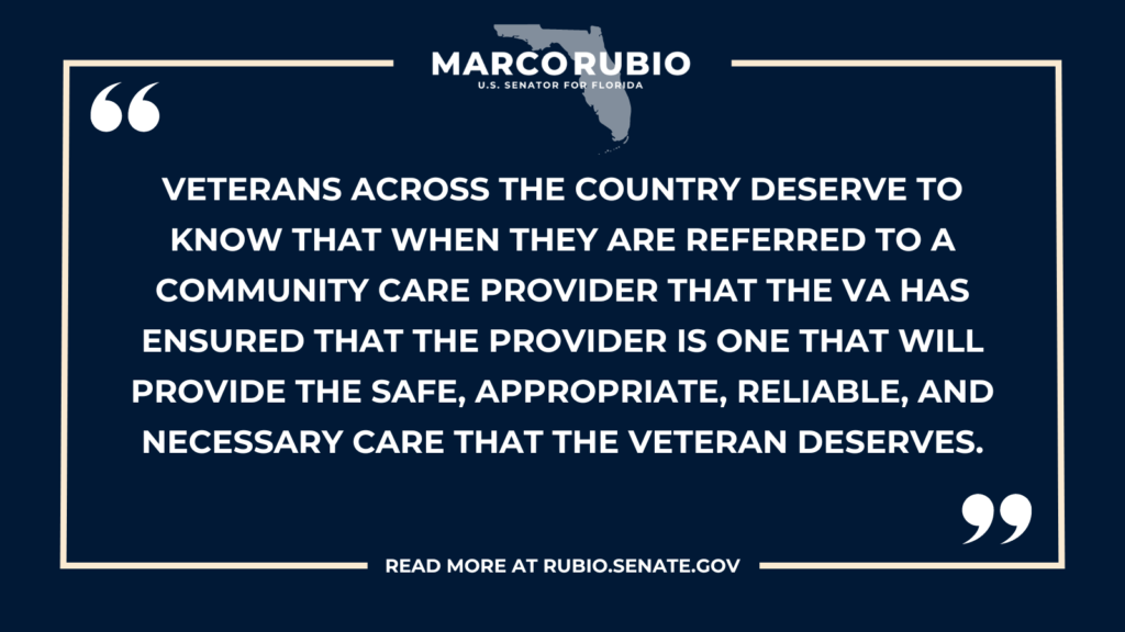 Rubio pushes VA for needed oversight of community care providers